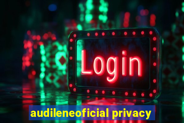 audileneoficial privacy